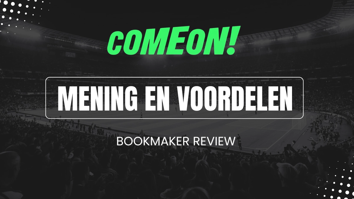 Review & voordelen ComeOn NL