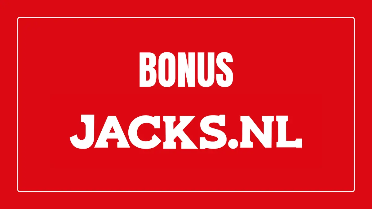 Jacks bonus: de voorwaarden
