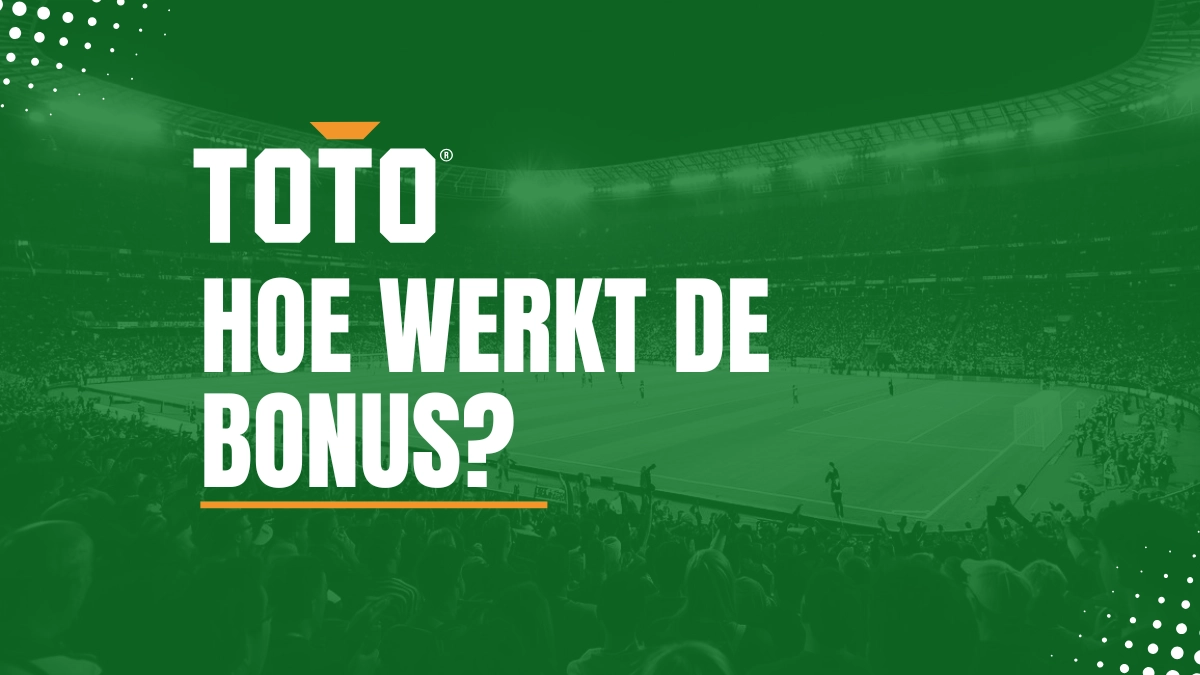 TOTO sport bonus: een uitleg