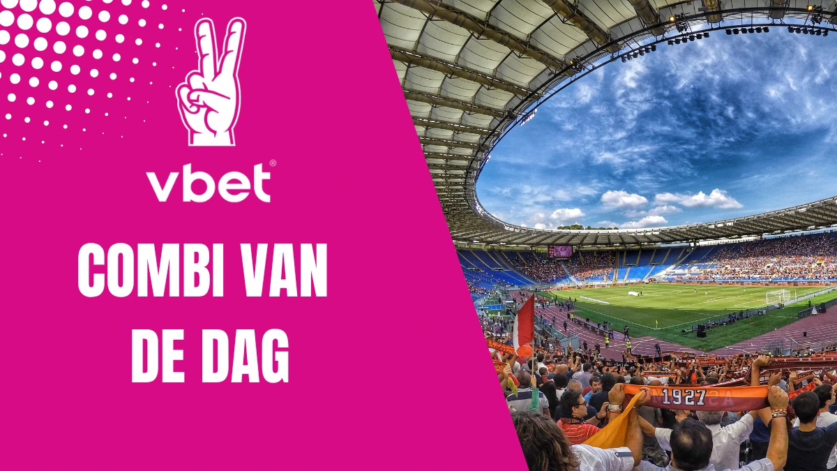 Vbet bonus: combi van de dag
