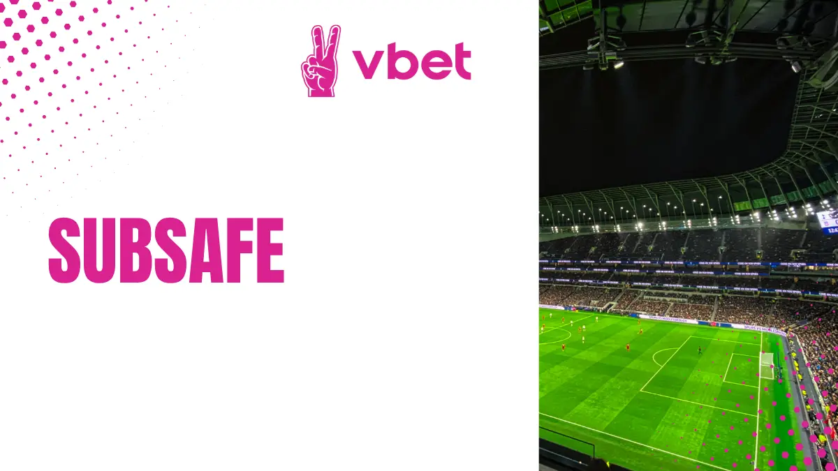 vbet subsafe