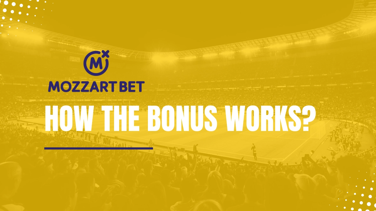 Mozzartbet bonus explanation