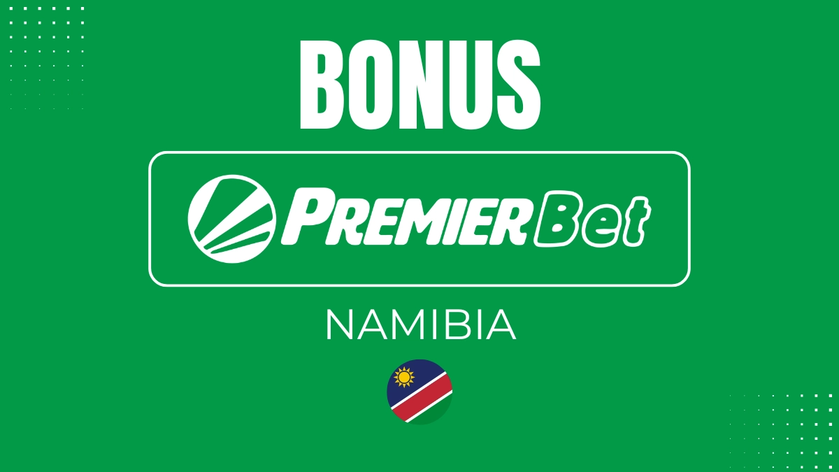 Premier Bet Namibia Bonus