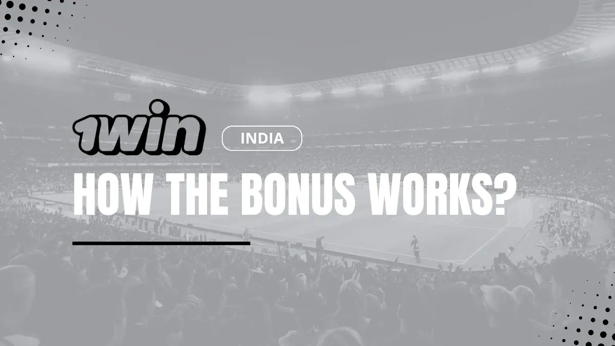 Bonus example 1win India