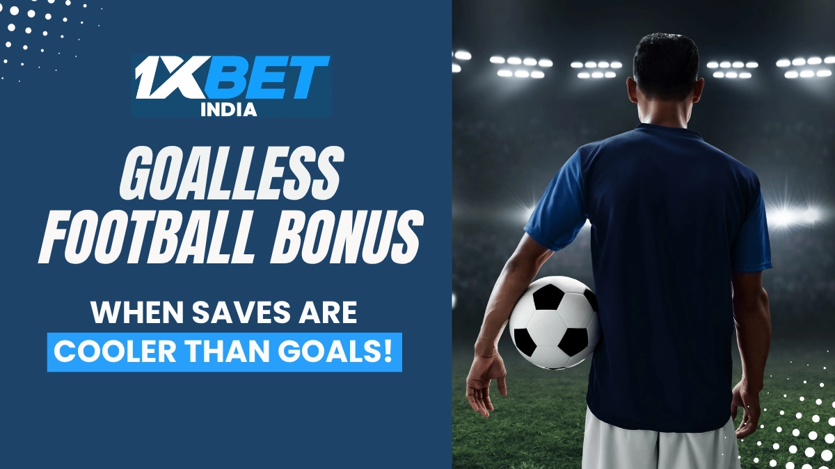 1xbet goalless football refund