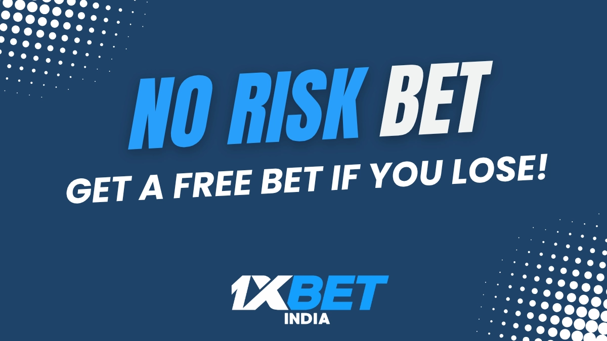 1xbet no risk bet