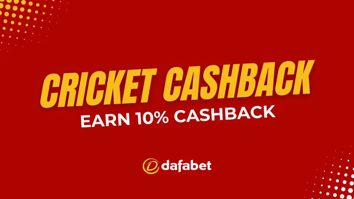 Dafabet Maximum Cricket Cashback