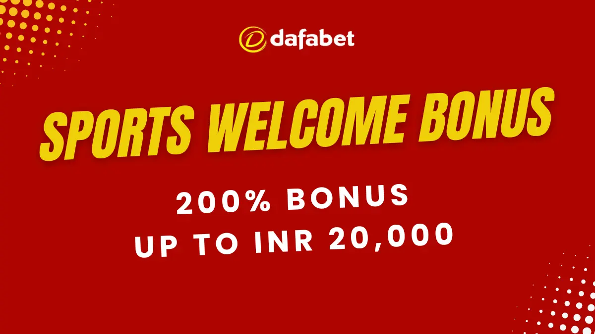 Sports Welcome Bonus - 200% up to INR 20,000!