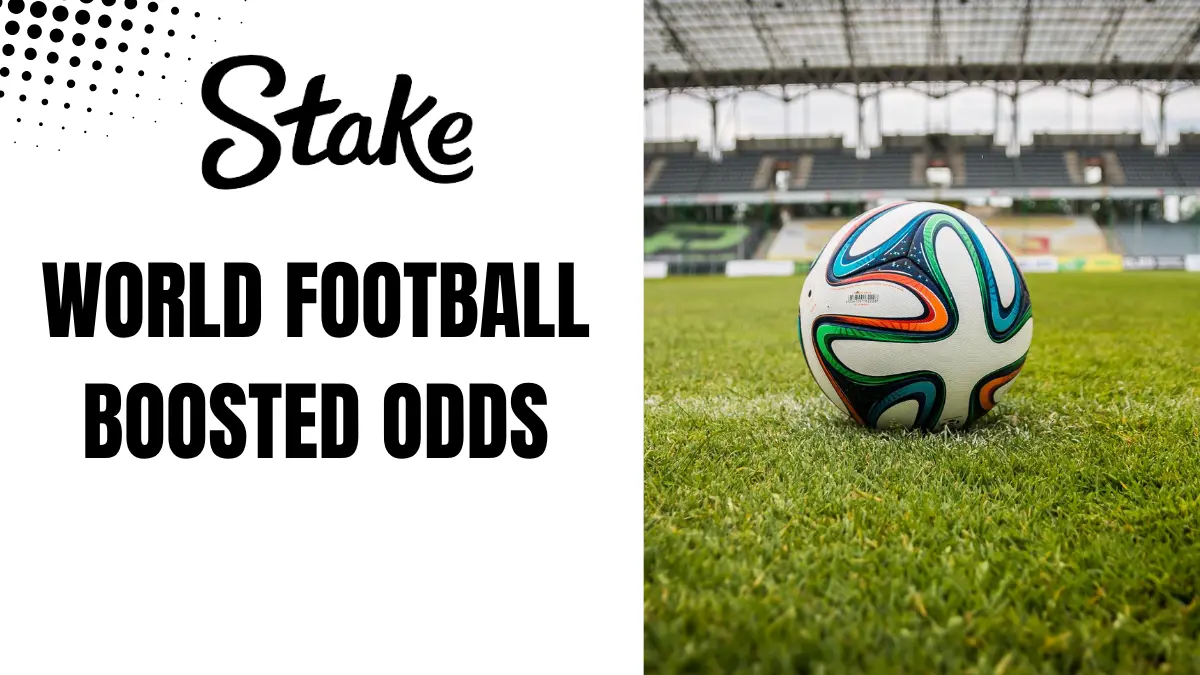 World Football - Boosted Odds