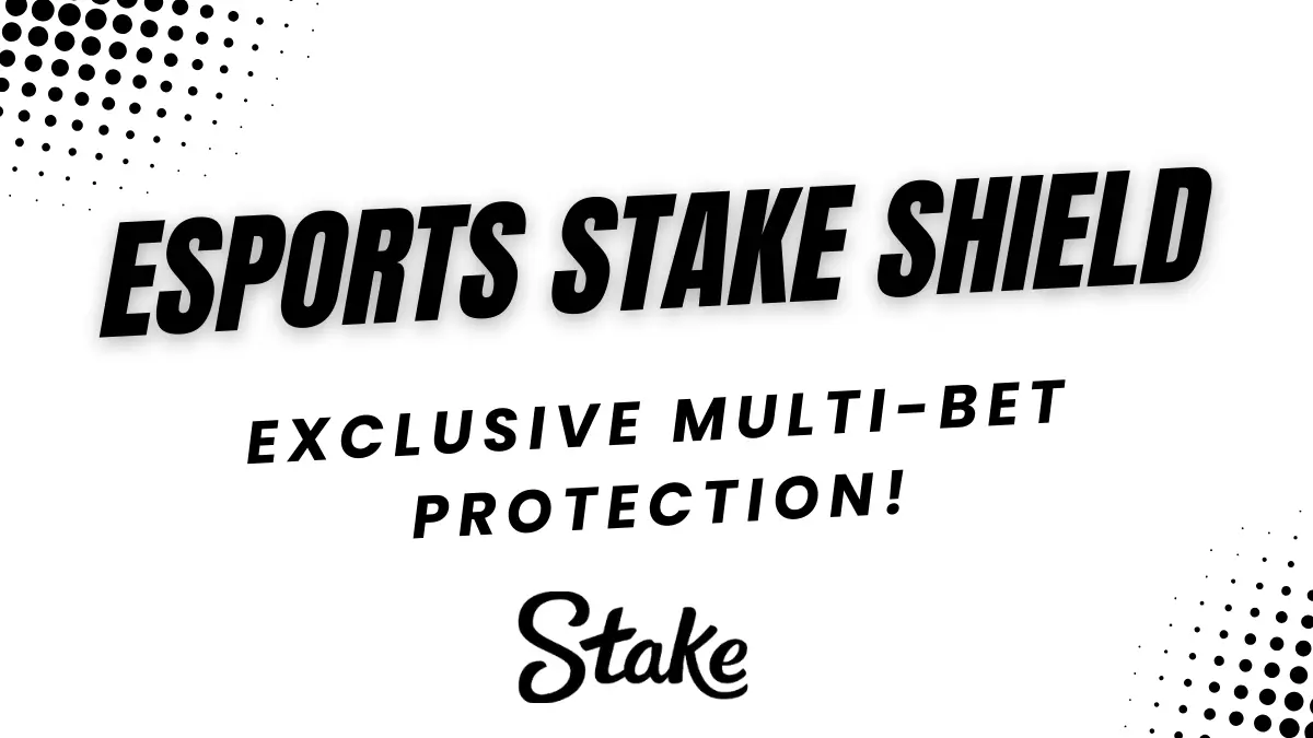 Esports - Stake Shield