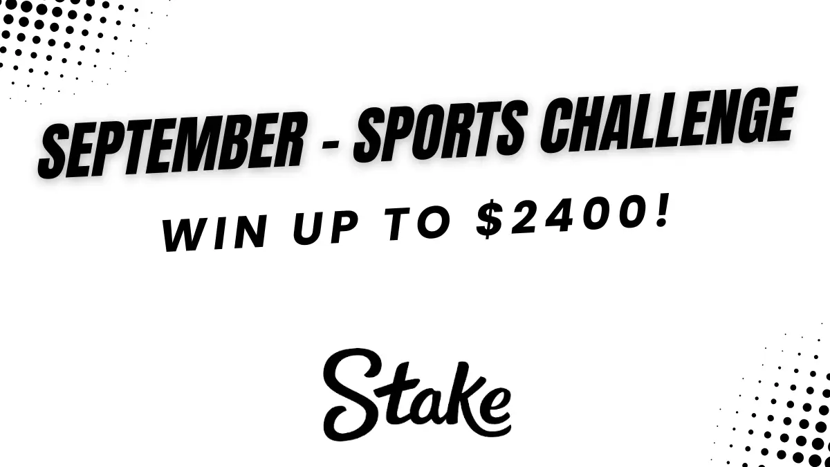 September Sports Challenge - Win up to $2,400!
