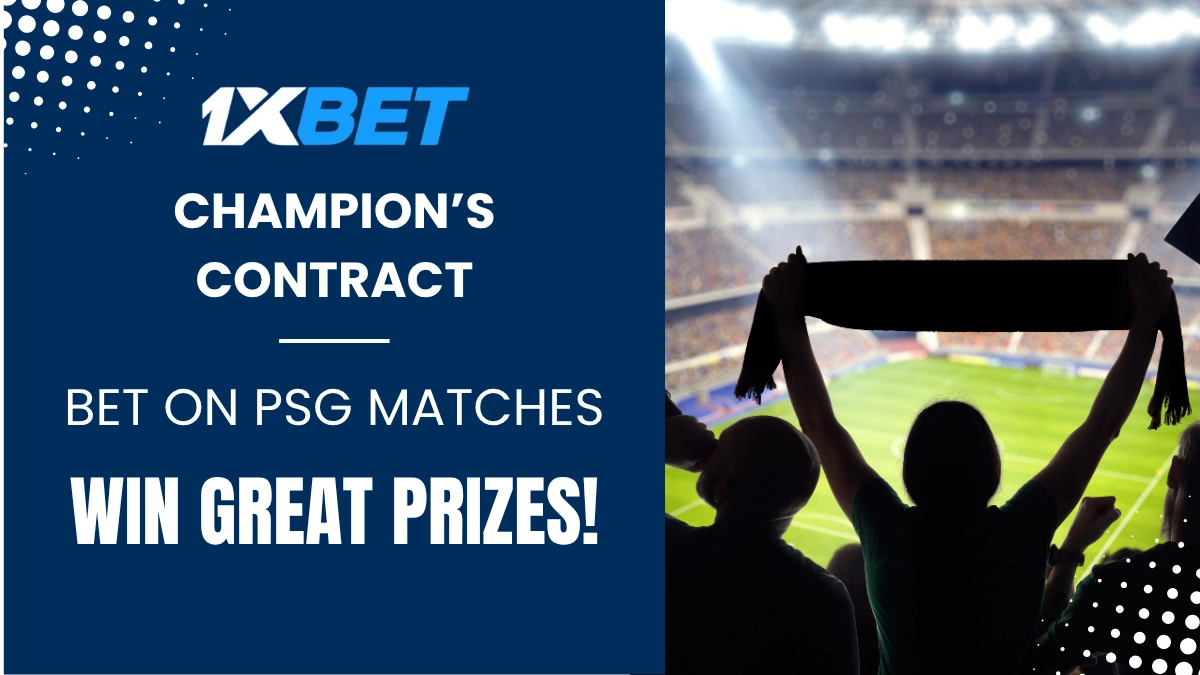 1xBET PSG Champions Contract