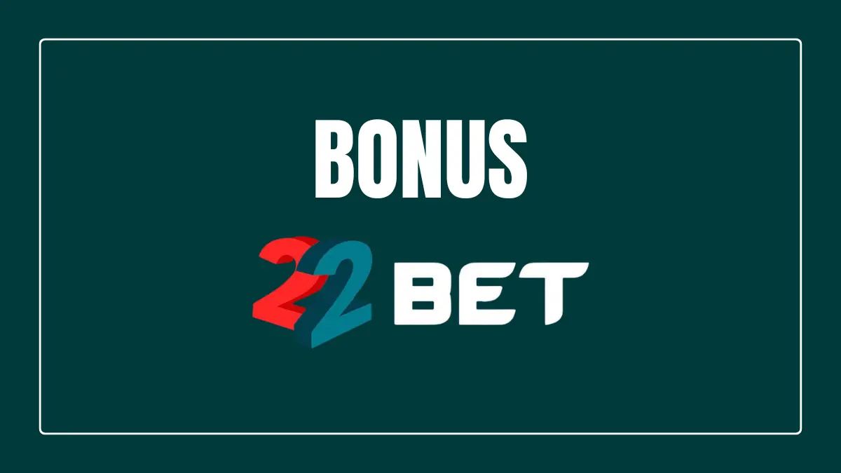 22bet bonus