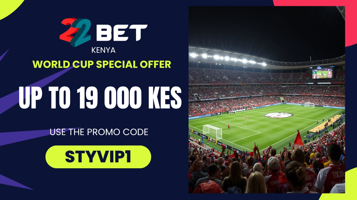 22bet Kenya 2026 World Cup welcome offer