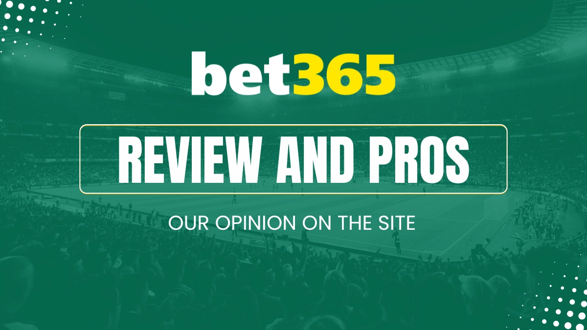 Bet365 advantages