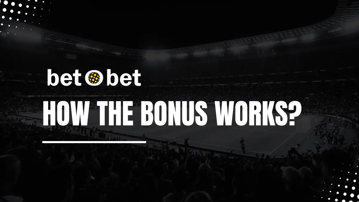 How the Betobet bonus works: an example
