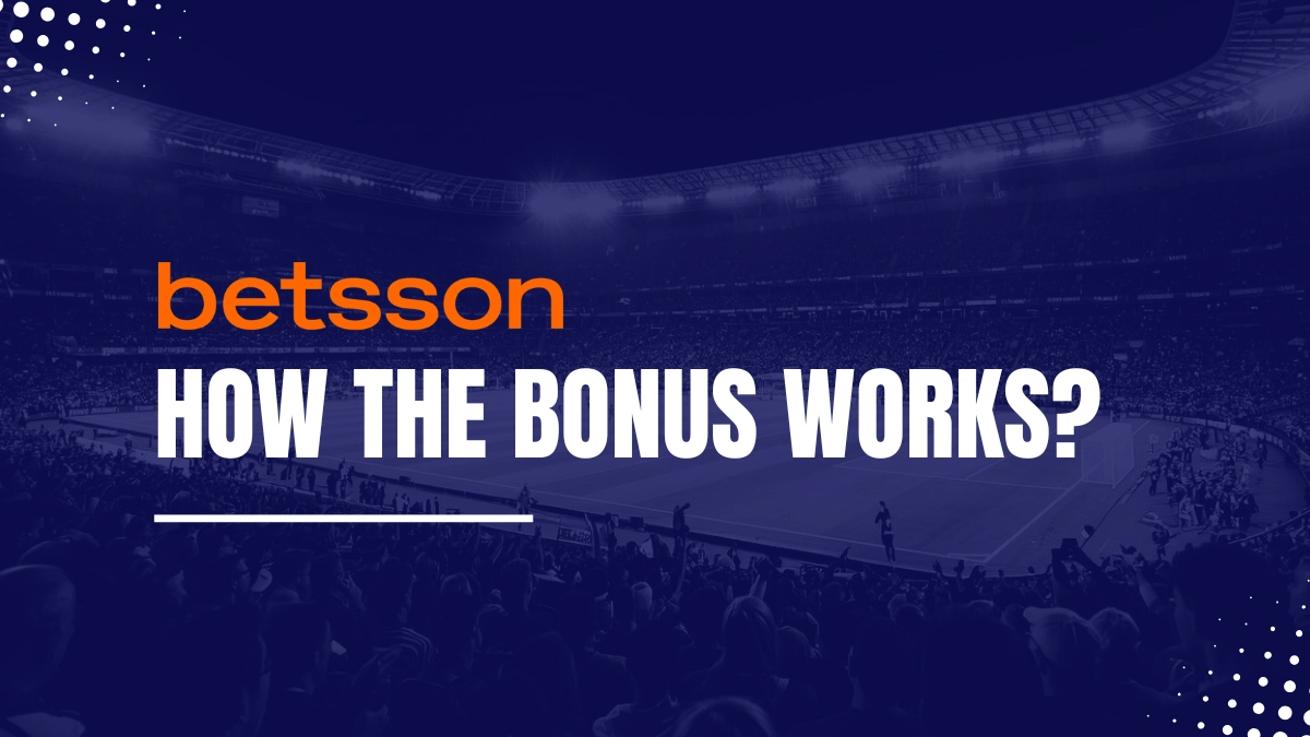 Betsson bonus explanation