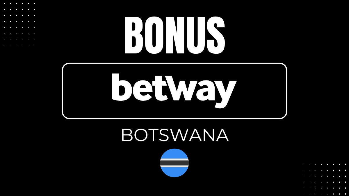 Betway Botswana Bonus