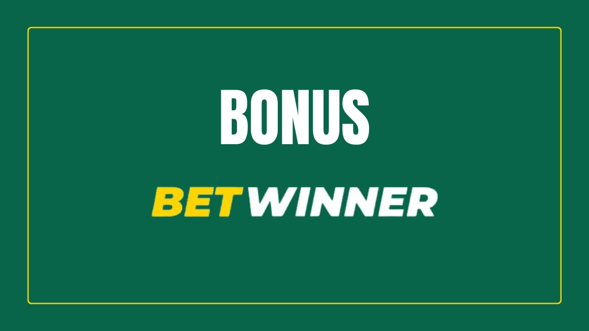 Betwinner bonus
