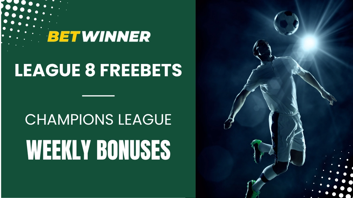 Betwinner League 8 Freebets