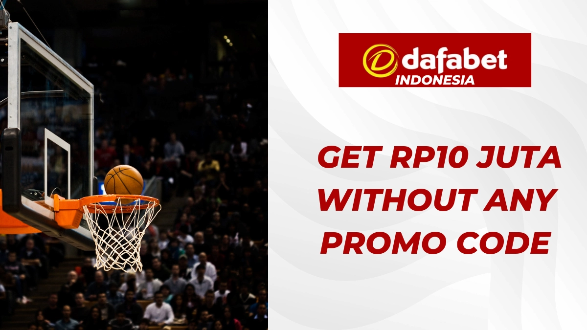 Dafabet bonus in Indonesia: welcome bonus up to RP1O JUTA!