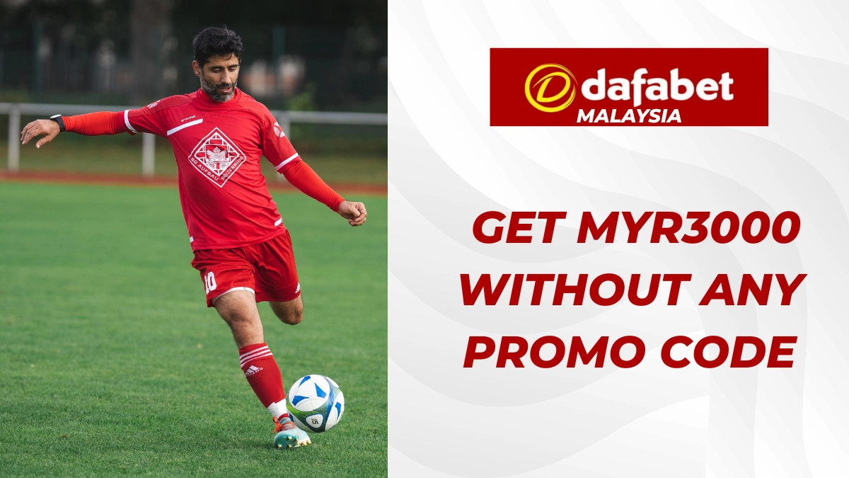 Dafabet bonus in Malaysia: 160% welcome bonus up to MYR3000!