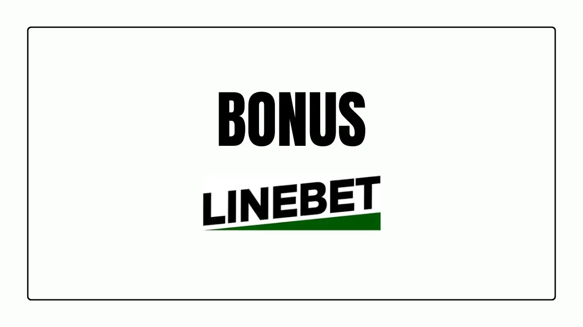 Terms and conditions of the Linebet bonus