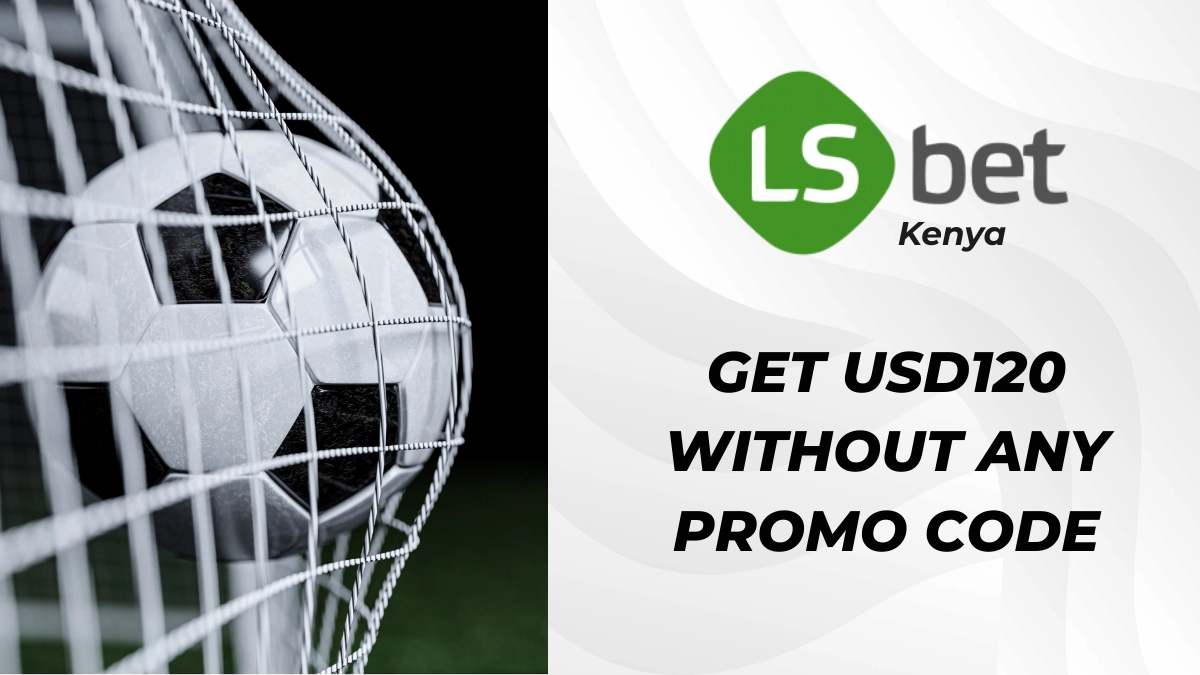 LSbet offer in Kenya
