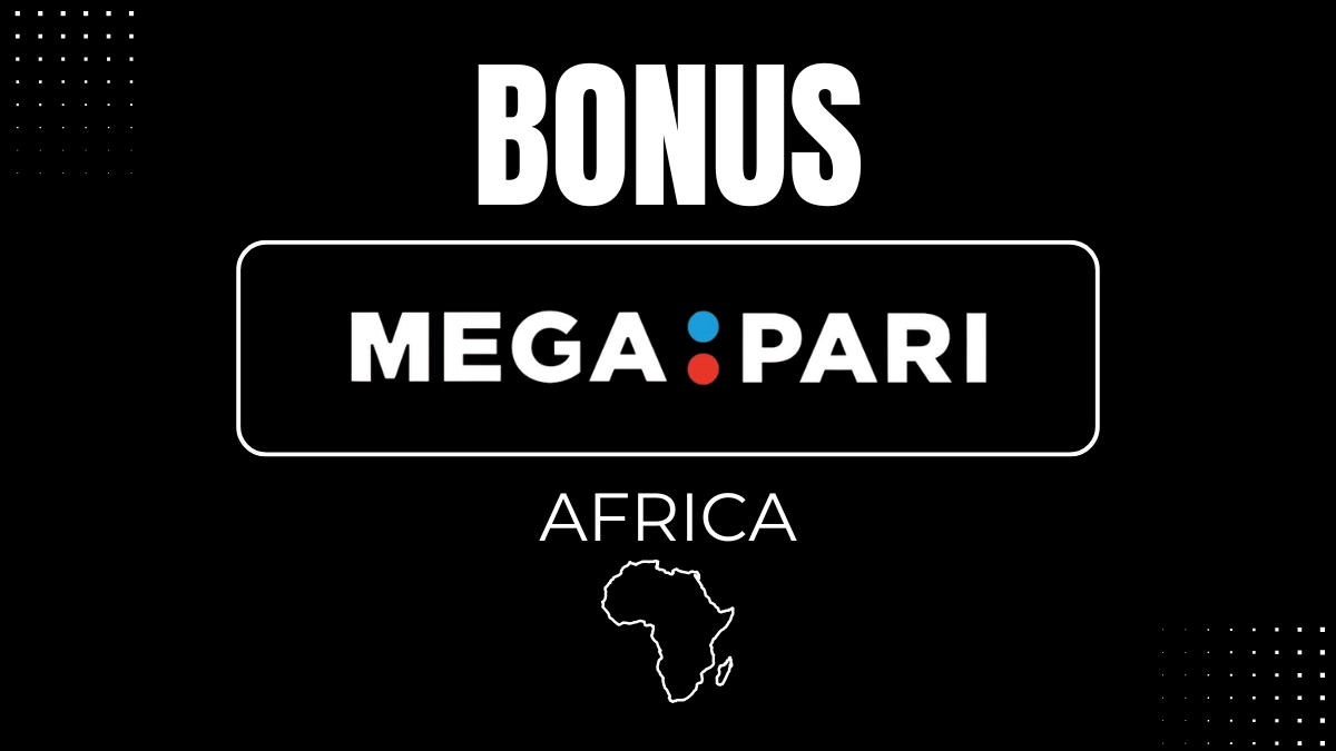 Megapari Africa Bonus