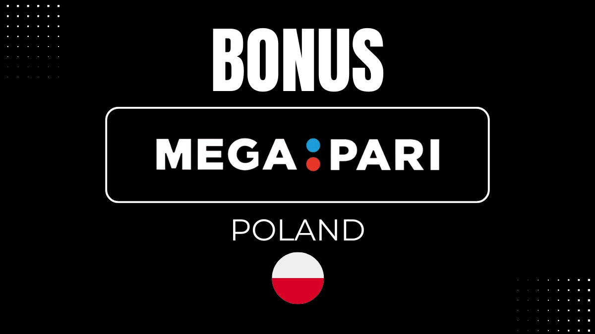 Megapari Poland Bonus