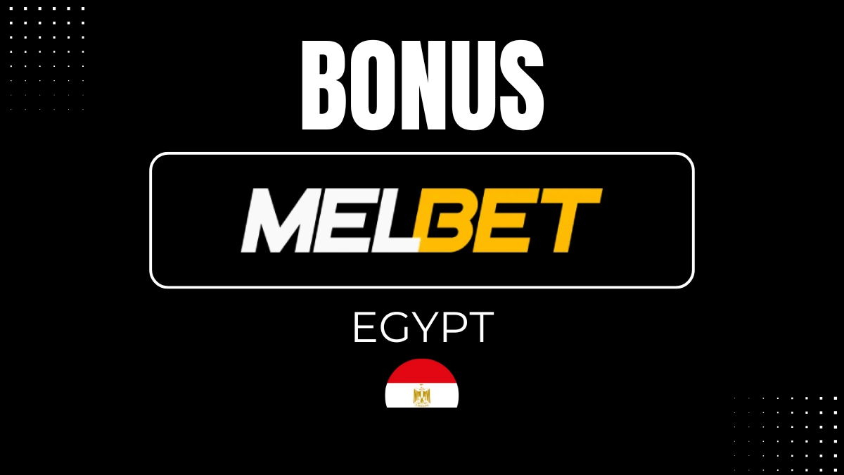 Melbet Egypt Bonus