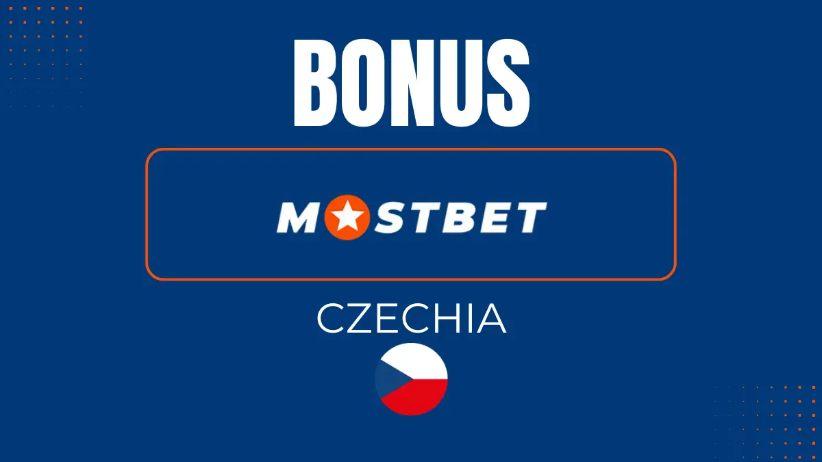 Mostbet Czechia bonus: how to get it, terms and conditions