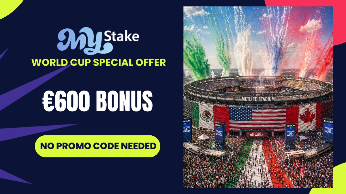 MyStake welcome bonus 2026 World Cup