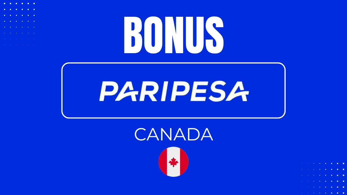 Paripesa Canada Bonus
