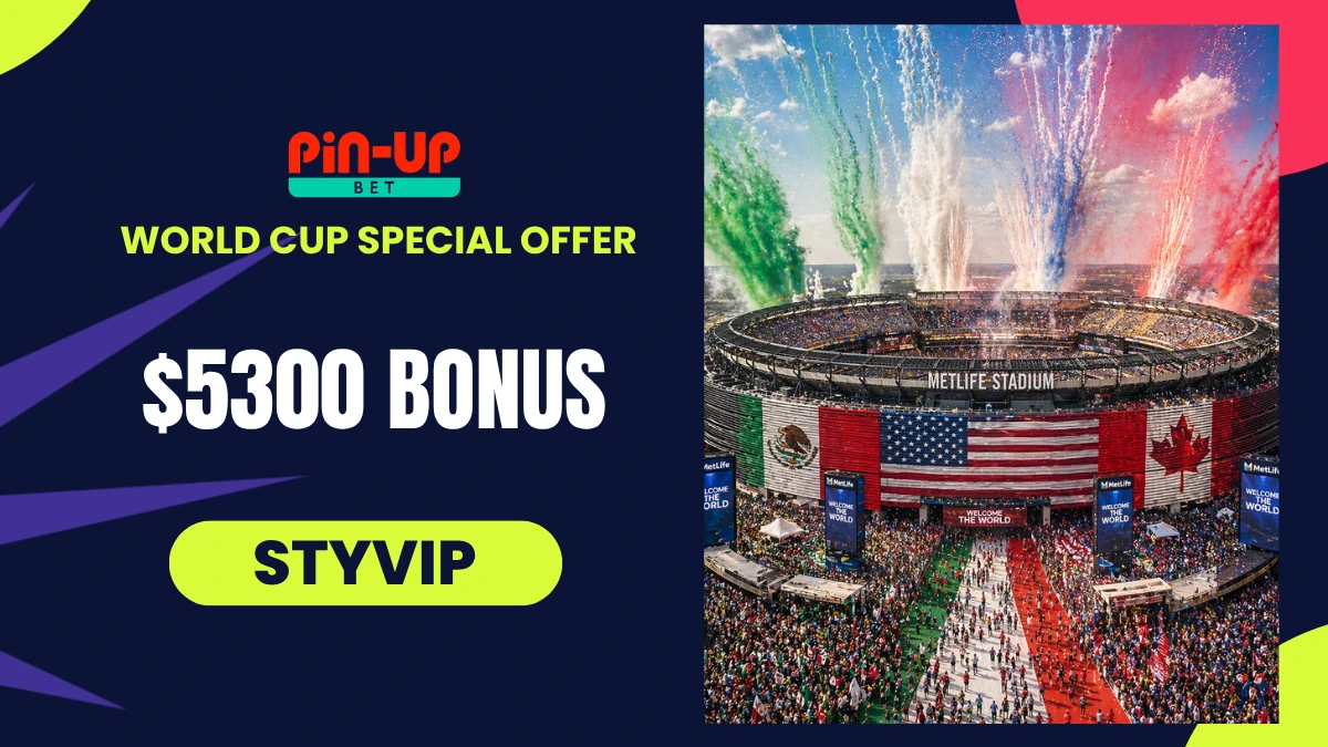Pinup Bet 2026 World Cup welcome offer