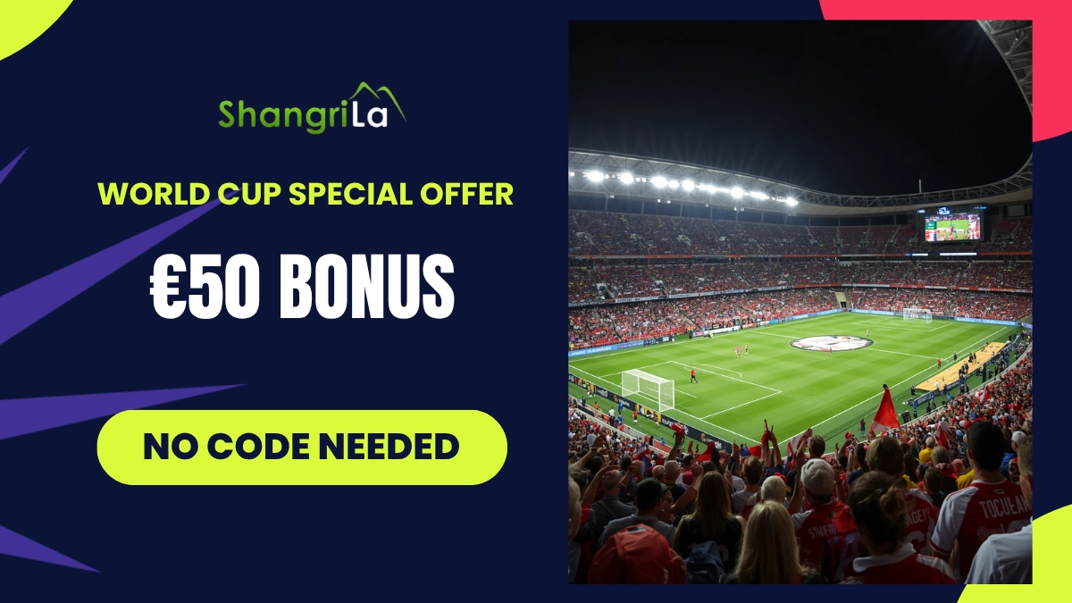 ShangriLa 2026 World Cup welcome offer