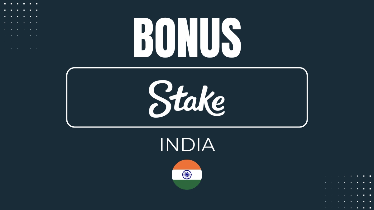 Stake India Bonus