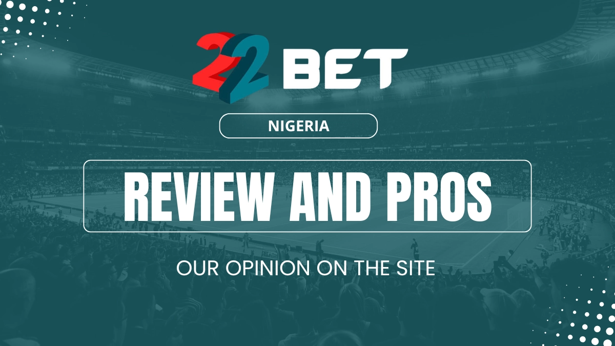 22bet nigeria review