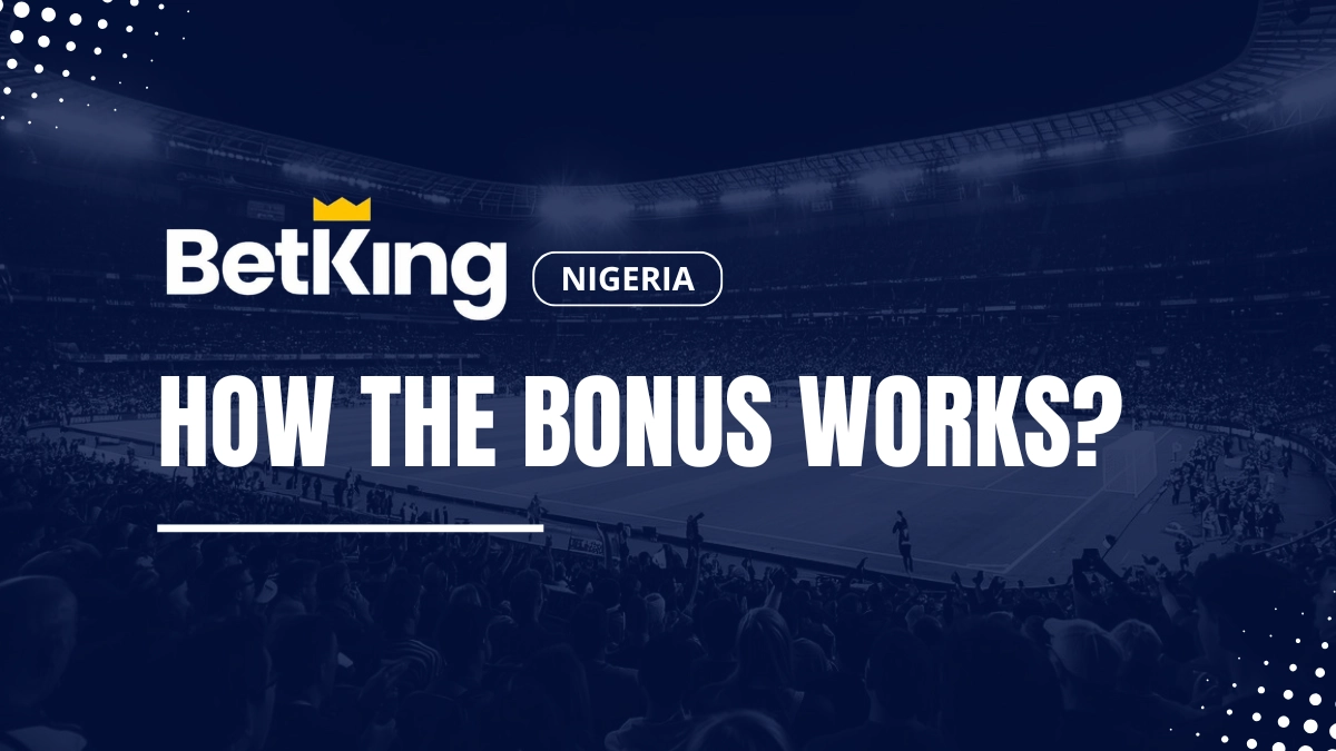 How the BetKing bonus works: an example