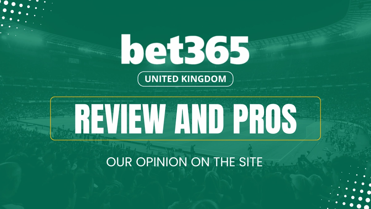 Bet365 sports betting review and pros