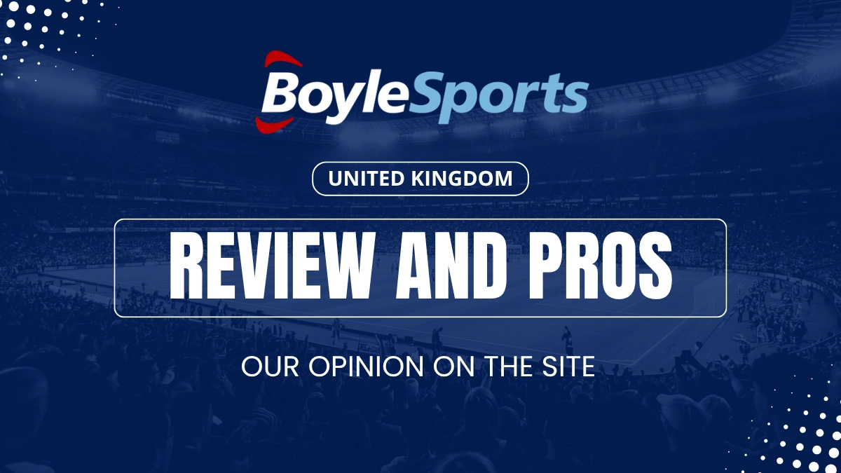 BoyleSports UK sports betting review and pros