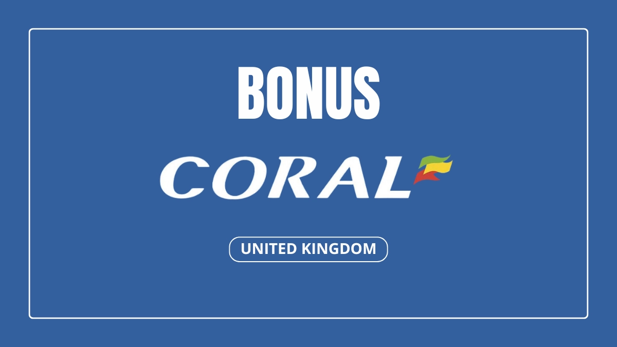 Coral UK welcome bonus