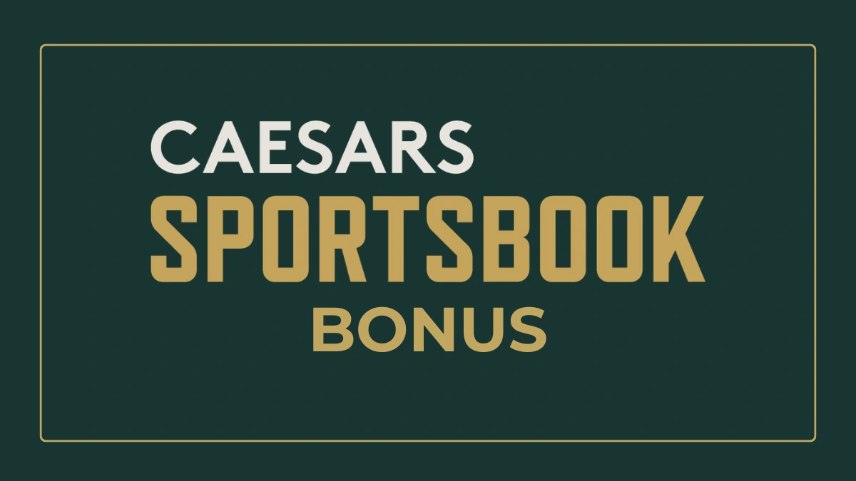 Caesars Sportsbook Welcome Bonus