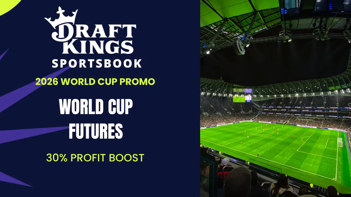 DraftKings - World Cup Futures Profit Boost