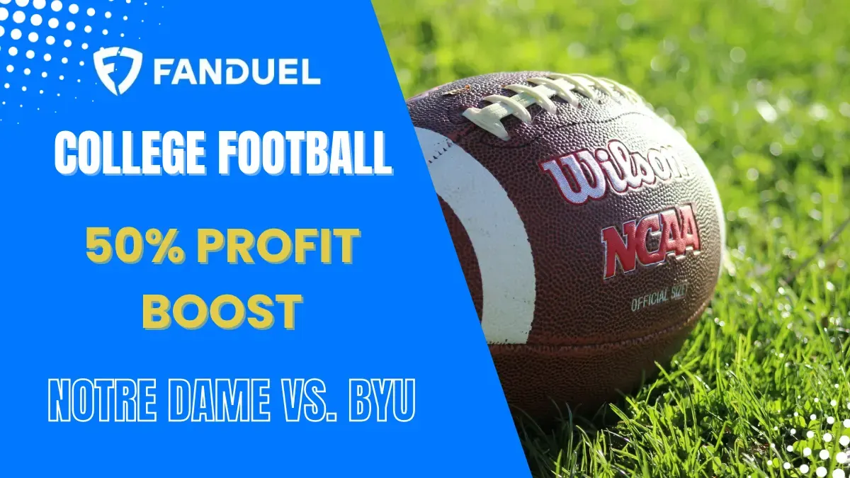 FanDuel - CFB Profit Boost