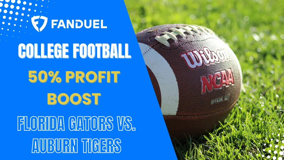 FanDuel - Florida vs. Auburn Profit Boost