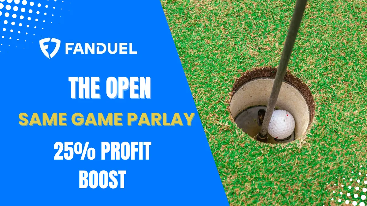 FanDuel - The Open SGP Parlay Boost