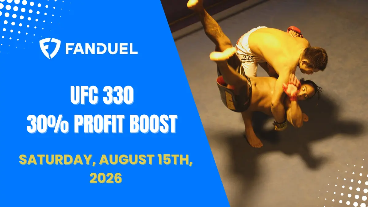 FanDuel - UFC 330 Profit Boost