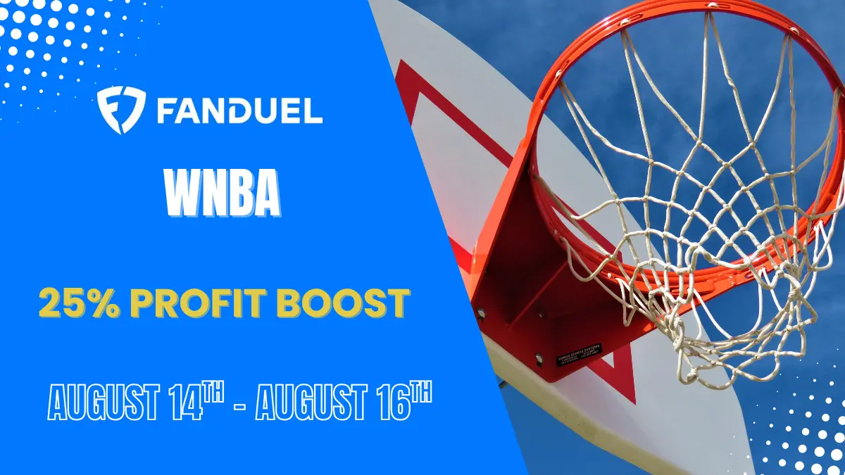 FanDuel - 25% WNBA Profit Boost