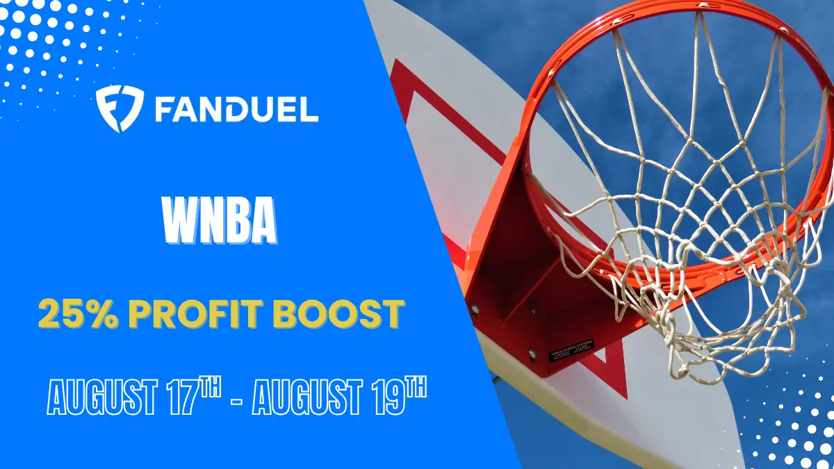 FanDuel - WNBA 25% Parlay Profit Boost